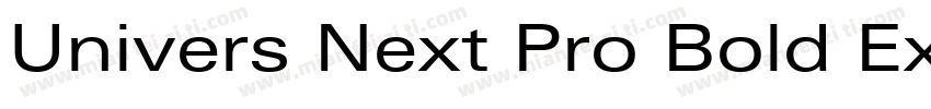 Univers Next Pro Bold Extended字体转换